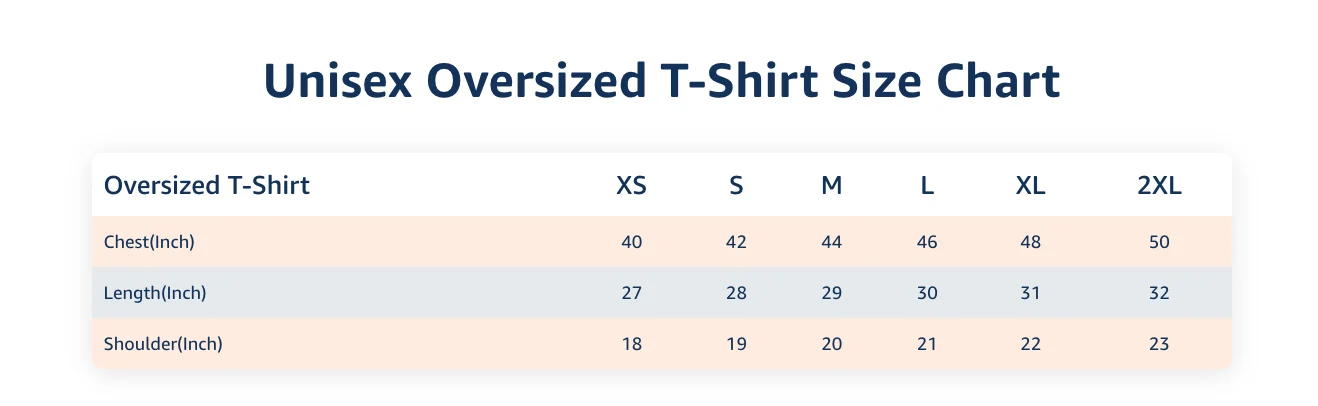 Unisex Oversized T-Shirt Size Chart